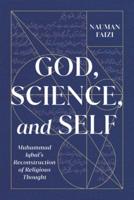 God, Science, and Self