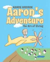 Aaron's Adventure: The Art of Giving