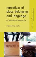 Narratives of Place, Belonging and Language