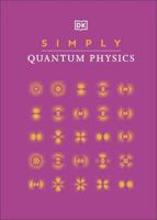 Simply Quantum Physics
