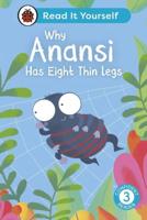 Why Anansi Has Eight Thin Legs