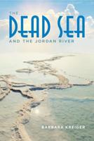 The Dead Sea and the Jordan River