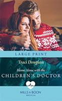 Home Alone With the Children's Doctor