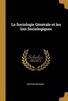 La Sociologie Générale Et Les Lois Sociologiques