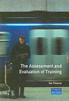 The Assessment and Evaluation of Training