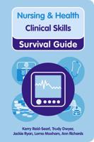 Student Nurse Clinical Skills Survival Guide