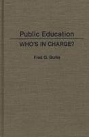 Public Education: Who's in Charge?