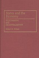 States and the Economy: Policymaking and Decentralization