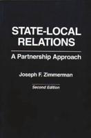 State-Local Relations: A Partnership Approach