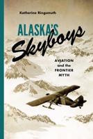 Alaska Skyboys