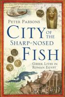 The City of the Sharp-Nosed Fish