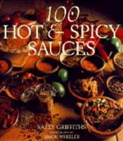 100 Hot & Spicy Sauces