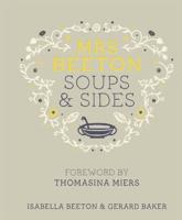 Mrs Beeton Soups & Sides