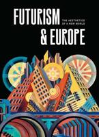 Futurism and Europe