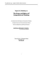 Report of a Workshop on the Scope and Nature of Computational Thinking