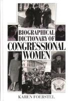 Biographical Dictionary of Congressional Women
