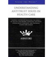 Understanding Antitrust Issues in Health Care