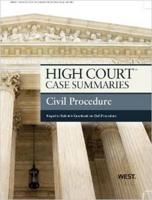 High Court Case Summaries on Civil Procedure, Keyed to Subrin