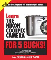 Learn the Nikon Coolpix Camera for 5 Bucks
