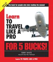 Learn to Travel Like a Pro for 5 Bucks