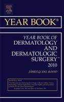 Year Book of Dermatology and Dermatologic Surgery 2010