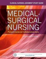 Clinical Nursing Judgment Study Guide for Medical-Surgical Nursing, Seventh Edition