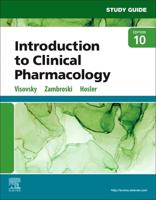 Study Guide for Introduction to Clinical Pharmacology, Tenth Edition