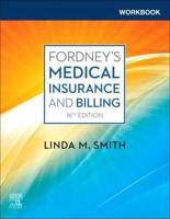 Workbook for Fordney's Medical Insurance and Billing, 16th Edition