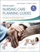 Ulrich and Canale's Nursing Care Planning Guides, 8th Edition Revised Reprint With 2021-2023 NANDA-I¬ Updates