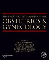 The ERAS Society Handbook for Obstetrics and Gynecology
