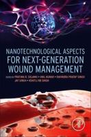 Nanotechnological Aspects for Next-Generation Wound Management