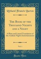 The Book of the Thousand Nights and a Night, Vol. 1