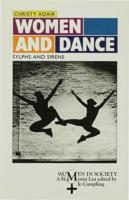 Women and Dance : Sylphs and Sirens