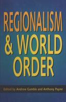 Regionalism and World Order