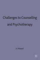 Challenges to Counselling and Psychotherapy