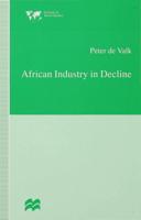 African Industry in Decline