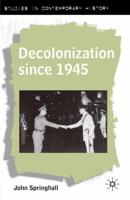 Decolonization Since 1945