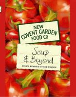New Covent Garden Soup Company's Soup & Beyond