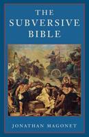 The Subversive Bible