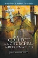 The Collect in the Churches of the Reformation