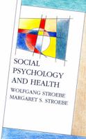 Social Psychology and Health