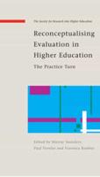 Reconceptualising Evaluation in Higher Education