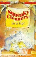 Squeaky Cleaners in a Tip!