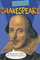 What They Don't Tell You About Shakespeare