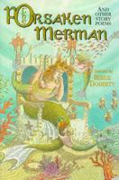The Forsaken Merman and Other Story Poems