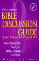 The Complete Bible Discussion Guide