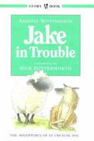 Jake in Trouble