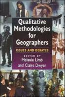 Qualitative Methodologies for Geographers
