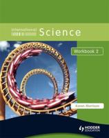 International Science. Workbook 2
