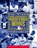 Major League Baseball Hometown Heroes
